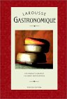 Larousse Gastronomique...