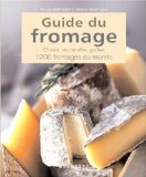 Le Guide Hachette des meilleurs fromages
de R. Barth�l�my et A. Sp�rat-Czar