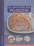 Larousse des poissons
de Jacques Le Divellec