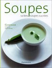 Soupes salées, soupes sucrées
de Roland Durand