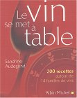 Le vin se met à table
de Sandrine Audegond
