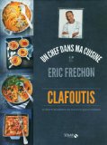 Clafoutis
d'Eric Frechon