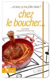 Chez le boucher…
de Sonia Ezgulian
