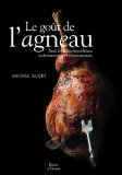 Le goût de l'agneau
de Michel Rubin