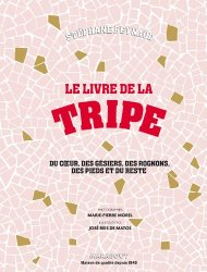 Le livre de la tripe
de Stéphane Reynaud