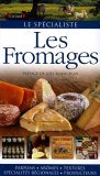 Les fromages 
de Kazuko Masui, Tomoko Yamada, Joël Robuchon (Préface)