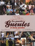 Les Grandes Gueules et Leurs Recettes
de Gilles Pudlowski et Maurice Rougemont