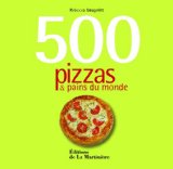500 pizzas et pains du monde
de Rebecca Baugniet