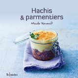Hachis et parmentiers
de Nicole Renaud