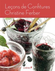 Leçons de Confitures
de Christine Ferber