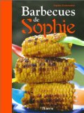 Les barbecues de Sophie
de Sophie Dudemaine
