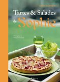 Tartes et Salades de Sophie
de Sophie Dudemaine
