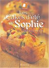 Les Cakes d'été de Sophie
de Sophie Dudemaine,
Vincent Thfoin (Photographies)