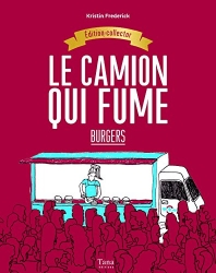Les recettes du Camion qui fume, édition Collector
de Kristin Frederik