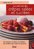 Petit livre des crèpes salées et sucrées
de Héloïse Martel