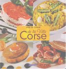 Livre de cuisine de la Villa Corse
de Augustin Grisoni, Jacques Florsch (Photographies)