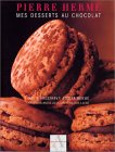 Mes desserts au chocolat
de Pierre Herm�, Jean-Louis Bloch-Lain� (Photographies)
