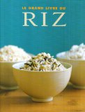 Le grand livre du riz
de Collectif