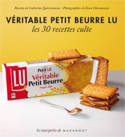 Véritable Petit Beurre Lu - Les 30 recettes cultes
Editions Marabout