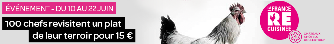 La France re-cuisinée du 10 au 22 juin 2014