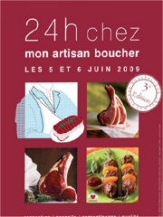 24 heures chez mon artisan boucher les 5 et 6 juin 2009