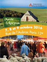 Marché des Pays de l'Aveyron du 07 au 09 octobre 2016
dans le quartier de Bercy (Village) Marché des Pays de l'Aveyron du 07 au 09 octobre 2016
dans le quartier de Bercy (Village)