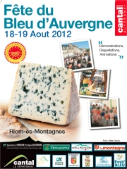 Fête du Bleu d'Auvergne
les 18 et 19 août 2012
à Riom-ès-Montagnes
