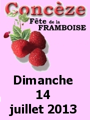 Fête de la framboise
le 14 juillet 2013