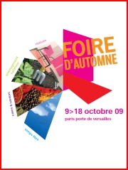Foire d'Automne du 9 au 18 octobre 2009
à Paris, Porte de Versailles