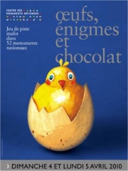 &OElig;ufs, énigmes et chocolats II
dans 52 monuments nationaux
les 4 et 5 avril 2010
(Photo : DR)