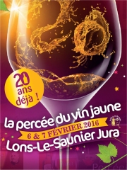La Percée du Vin Jaune à Lons-le-Saunier (Jura), les 6 et 7 février 2016