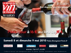 Le Salon de La Revue du vin de France 4ème édition : Pass 1 jour au tarif privilégié de 16 &euro; au lieu de 19 &euro;