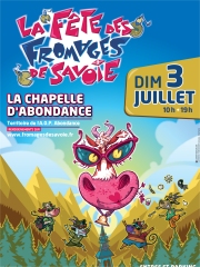 Fête des fromages de Savoie à la Chapelle d'Abondance - le 3 juillet 2016