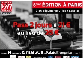 Le Salon de La Revue du vin de France 5ème édition : Pass 2 jours au tarif privilégié de 21 &euro; au lieu de 25 &euro;