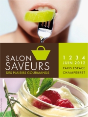 Le Salon Saveurs des Plaisirs Gourmands
du 1er au 4 juin 2012