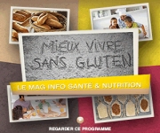 Mieux vivre sans gluten
© 2017 Seprem Productions
