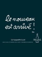 Le Beaujolais Nouveau est arrivé
Dessin : Ben