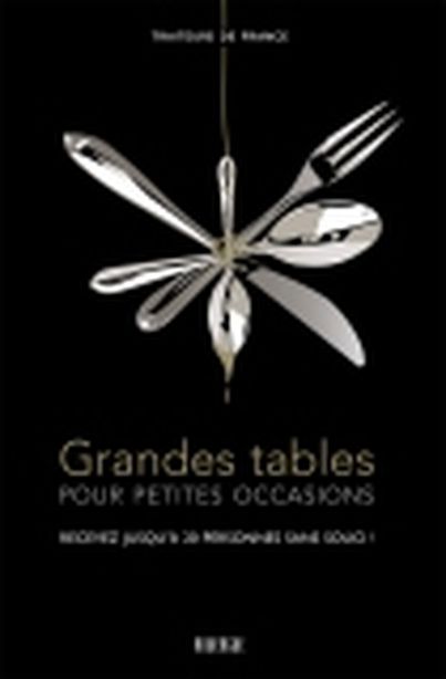 Grandes Tables pour Petites Occasions Editions Rouergue