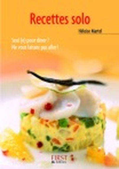 Le Petit Livre de Recettes Solo de Héloïse Martel (First Editions)