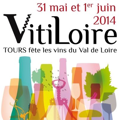12ème édition de Vitiloire : les 31 mai et 1er juin 2014 à Tours