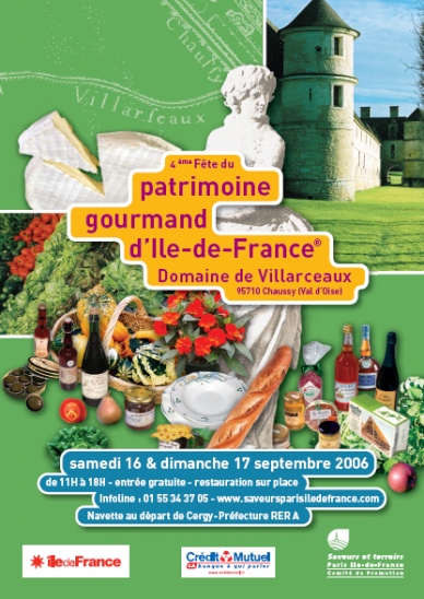 16/17 sept 2006 - Fête du Patrimoine Gourmand d'Ile-de-France® (Domaine de Villarceaux)